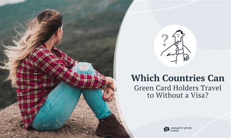 Countries That Green Card Holders Can Travel to Without a.